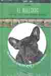 EL BULLDOG (LIBRO+DVD)