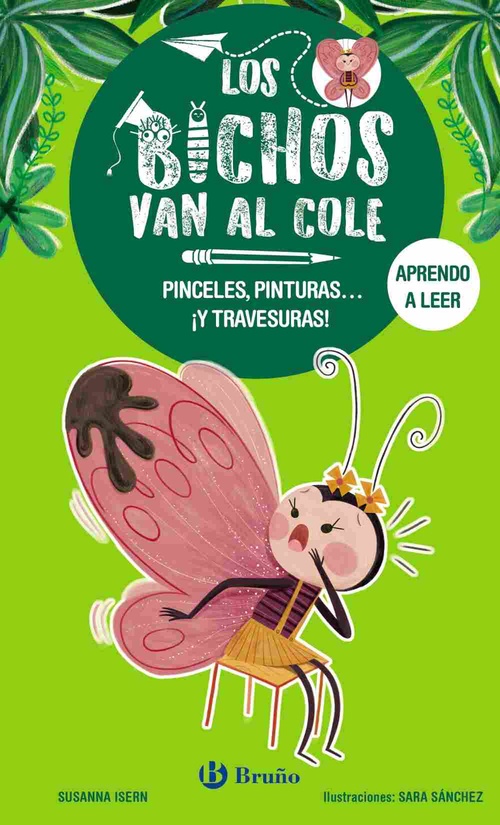 PINCELES, PINTURAS...¡Y TRAVESURAS!. LOS BICHOS VAN AL COLE, 1