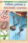 COLLARES Y PULSERAS DE MACRAME Y CUENTAS