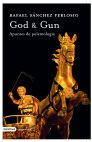 GOD & GUT. APUNTES DE POLEMOLOGIA