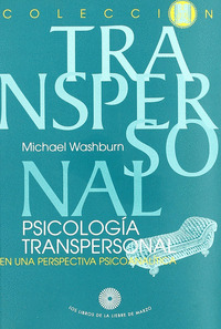 PSICOLOGIA TRANSPERSONAL EN UNA PERSPECTIVA PSICOANALITICA
