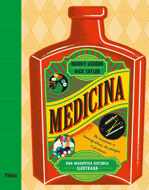 MEDICINA. UNA MAGNIFICA HISTORIA ILUSTRADA