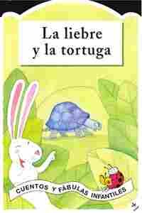 LIEBRE Y LA TORTUGA, LA