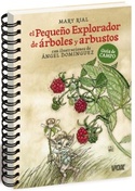 PEQUEÑO EXPLORADOR DE ARBOLES Y ARBUSTOS