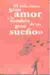 SÓLO EXISTE GRAN AMOR A LA SOMBRA