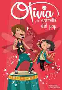 OLIVIA N4: OLIVIA Y LA ESTRELLA DEL POP