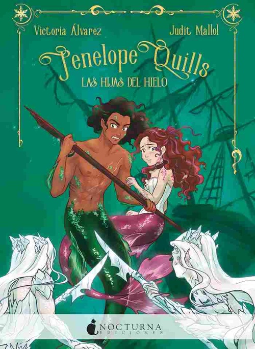 LAS HIJAS DEL HIELO. PENELOPE QUILLS, 2.