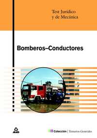 TEST JURIDICO Y DE MECANICA. BOMBEROS - CONDUCTORES