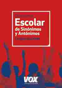 DICCIONARIO ESCOLAR DE SINONIMOS Y ANTONIMOS