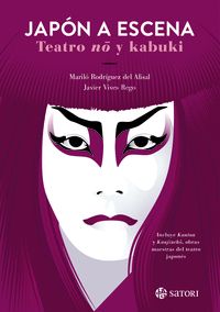 JAPON A ESCENA:TEATRO NO Y KABUKI
