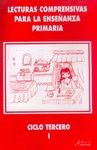 3ºCICLO I LECTURAS COMPRENSIVA. ENSEÑANZA PRIMARIA