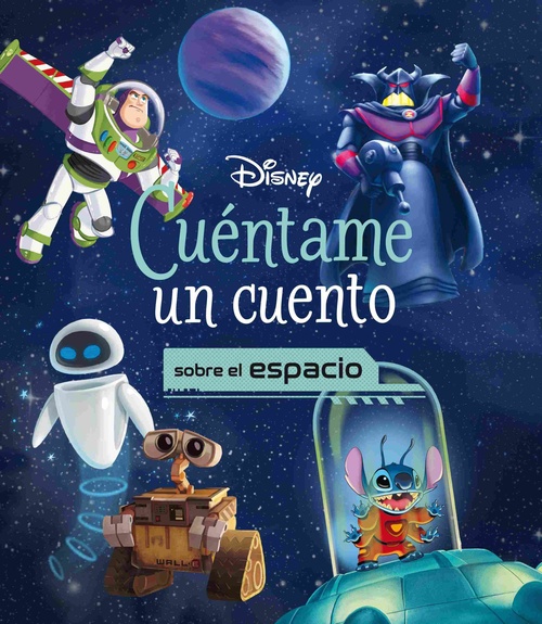 CUÉNTAME UN CUENTO SOBRE EL ESPACIO. DISNEY