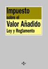 161. IMPUESTO SOBRE EL VALOR AÑADIDO. LEY Y REGLAMENTO