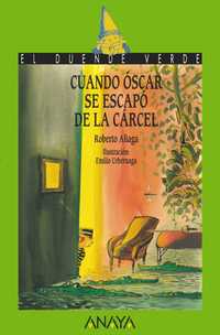 190. CUANDO OSCAR SE ESCAPO DE LA CARCEL