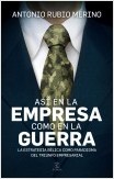 ASÍ EN LA EMPRESA COMO EN LA GUERRA