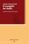 EL EVANGELIO DEL DIABLO. FOUCAULT Y LA HISTORIA DE LA LOCURA