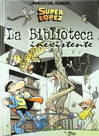 131. BIBLIOTECA INEXISTENTE, LA. MAGOS DEL HUMOR