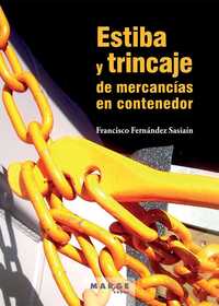 ESTIBA Y TRINCAJE DE MERCANCIAS EN CONTENEDOR