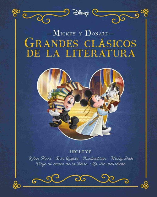 GRANDES CLÁSICOS DE LA LITERATURA. MICKEY Y DONALD