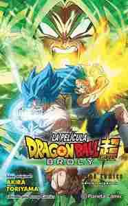 DRAGON BALL SUPER BROLY ANIME COMIC. LA PELÍCULA