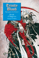 TRINITY BLOOD R.A.M. I: DESDE EL IMPERIO