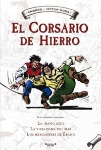 1. CORSARIO DE HIERRO, EL