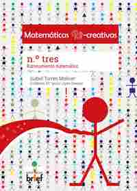 MATEMÁTICAS RE-CREATIVAS Nº 3. RAZONAMIENTOS MATEMÁTICOS
