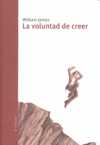 VOLUNTAD DE CREER,LA