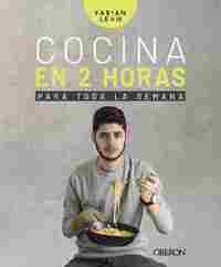 COCINA EN 2 HORAS PARA TODA LA SEMANA