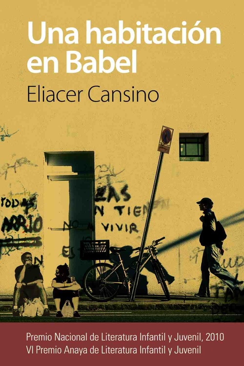 UNA HABITACIÓN EN BABEL (VI PREMIO ANAYA DE LITERATURA INFANTIL Y JUVENIL)