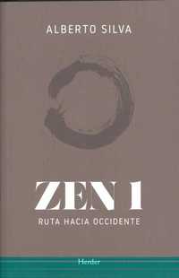 ZEN 1. RUTA HACIA OCCIDENTE