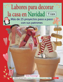 LABORES PARA DECORAR LA CASA EN NAVIDAD: TILDA