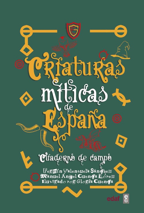 CRIATURAS MÍTICAS DE ESPAÑA. CUADERNO DE CAMPO