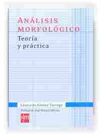 ANALISIS MORFOLOGICO.TEORIA Y PRACTICA