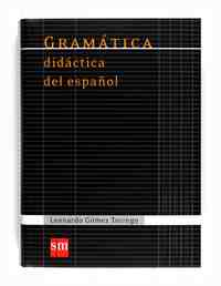 GRAMATICA. DIDACTICA DEL ESPAÑOL
