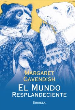 EL MUNDO RESPLANDENCIENTE