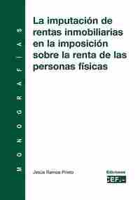 IMPUTACION DE RENTAS INMOBILIARIAS EN IMPOSICION SOBRE RENTA DE PERSON