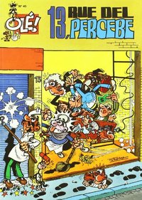 13, RUE DEL PERCEBE. MORTADELO Y FILEMON