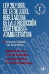 LEY 29/1998,13 DE JULIO, REGULADORA DE LA JURISDICCIÓN CONTENCIOSO ADM