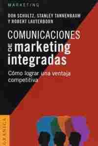COMUNICACIONES DE MARKETING INTEGRADAS (NUEVA EDICION)