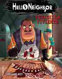 2. PESADILLA VIVIENTE. HELO NEIGHBOR