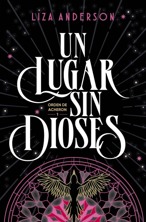 UN LUGAR SIN DIOSES. ORDEN DE ACHERON, 1