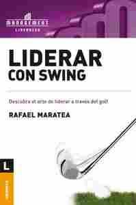 LIDERAR CON SWING