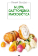 NUEVA GASTRONOMÍA MACROBIOTICA