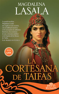LA CORTESANA DE TAIFAS COLECCION DOCE REINAS