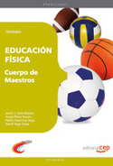 TEMARIO EDUCACIÓN FÍSICA. CUERPO DE MAESTROS