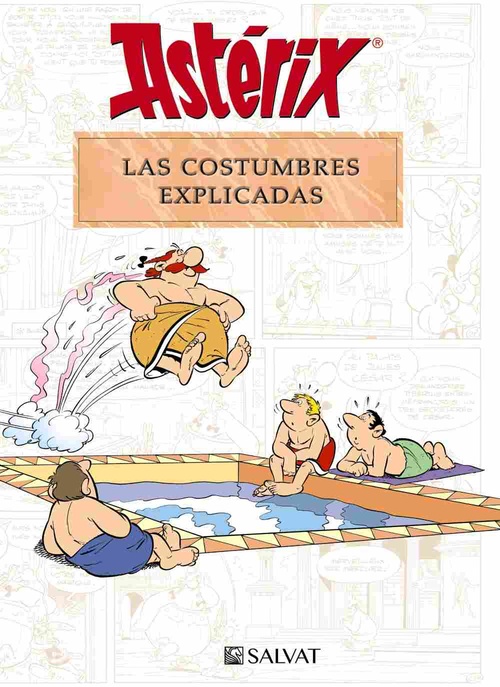 LAS COSTUMBRES EXPLICADA. ASTERIX