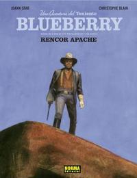 RENCOR APACHE. UNA AVENTURA DEL TENIENTE BLUEBERRY