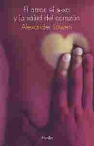 AMOR, EL SEXO Y LA SALUD DEL CORAZÓN, EL