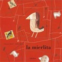 MIERLITA, LA